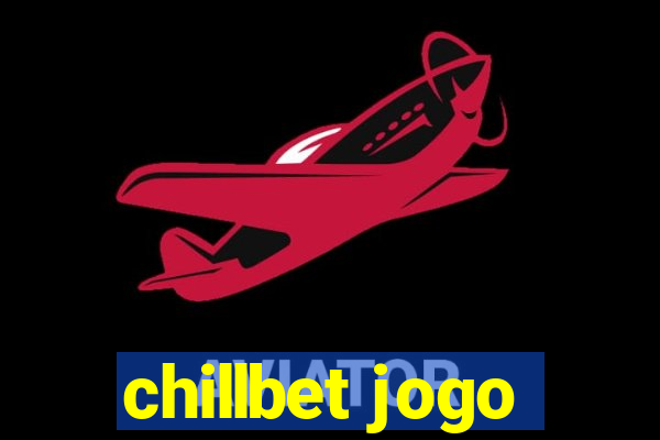 chillbet jogo
